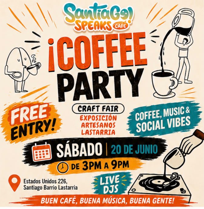 COFFEE PARTY - Santiago Speaks Cafe