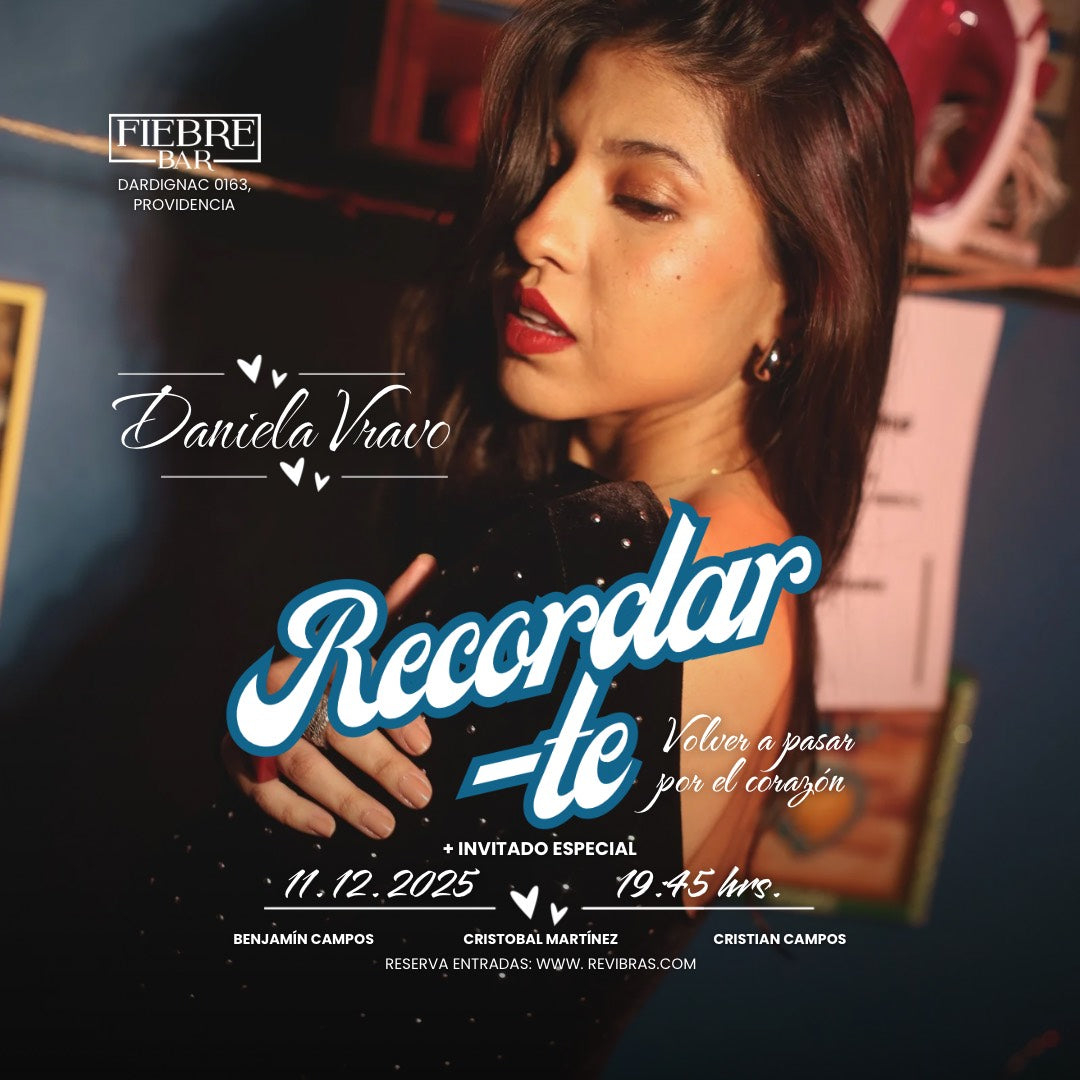 RECORDAR-TE, volver a pasar por el corazón