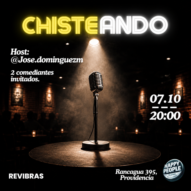 CHISTEANDO - STAND UP COMEDY - SANTIAGO