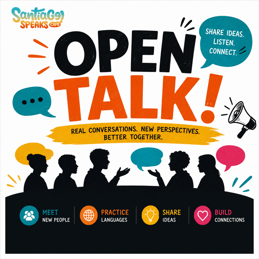 OPEN TALK - Santiago Speaks Cafe