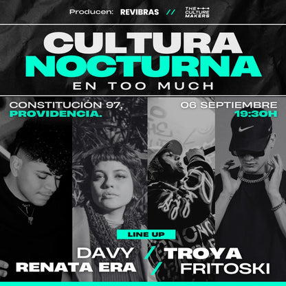 CULTURA NOCTURNA - 06/09/2025 - TOO MUCH