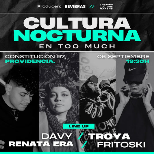 CULTURA NOCTURNA - 06/09/2025 - TOO MUCH