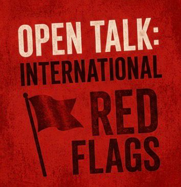OPEN TALK: International Red Flags - Santiago Speaks Cafe
